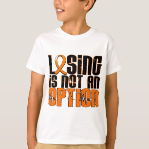 Losing Is Not An Option Leukaemia T-Shirt