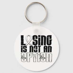 Losing Is Not An Option Lung Cancer Key Ring