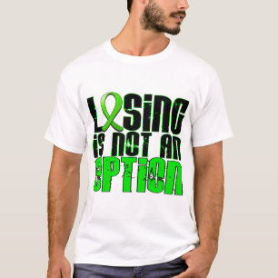 Losing Is Not An Option Lyme Disease T-Shirt