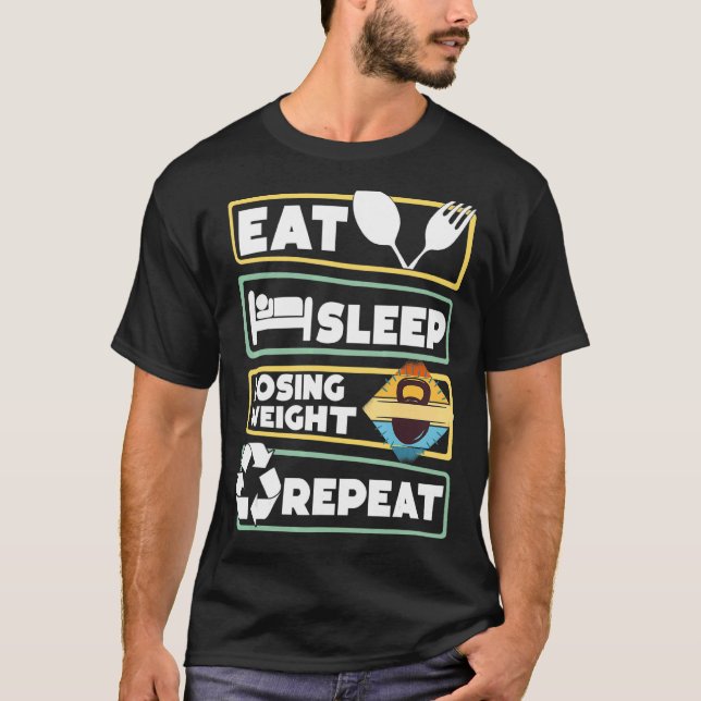 Losing Weight Motivation Diet Workout Exercise Beg T-Shirt (Front)