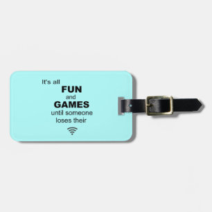 Losing WiFi Internet Luggage Tag - Light Blue