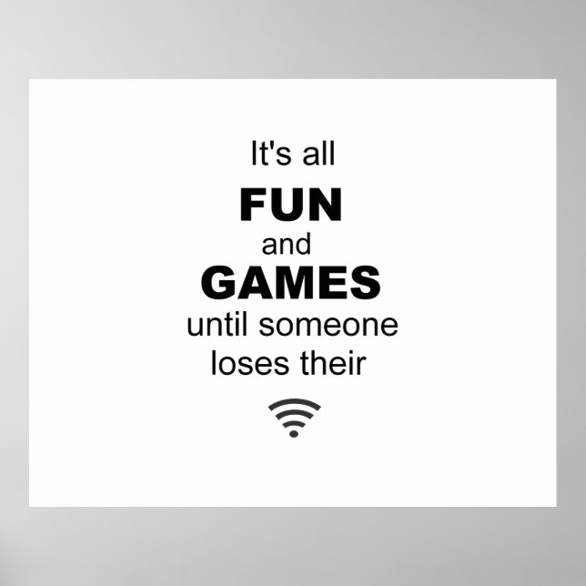 Losing WiFi Internet Poster - White (Front)