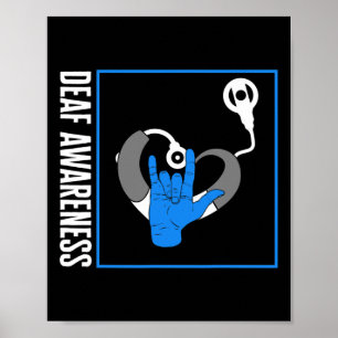 Loss Awareness Deaf Cochlear Implant Asl Hearing D Poster