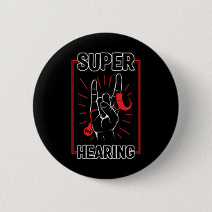 Loss Awareness Super Hearing Cochlear Implant Asl 6 Cm Round Badge