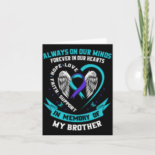Loss In Memory Of Brother Awareness Prevention Card