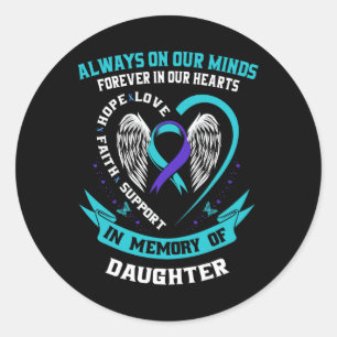 Loss Of Daughter Suicide Awareness Prevention Wing Classic Round Sticker