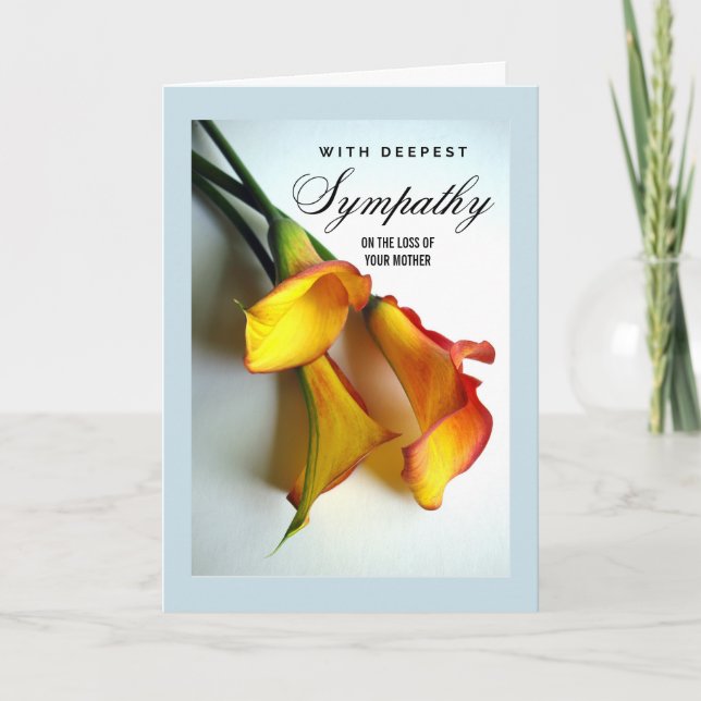 Loss of Mother Sympathy Calla Lilies  Card (Front)