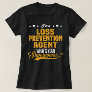 Loss Prevention Agent T-Shirt