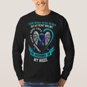 Loss Remembrance In Memory of my Niece Suicide Awa T-Shirt