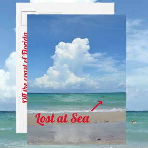 Lost at Sea Florida Beach Funny Photographic Postcard