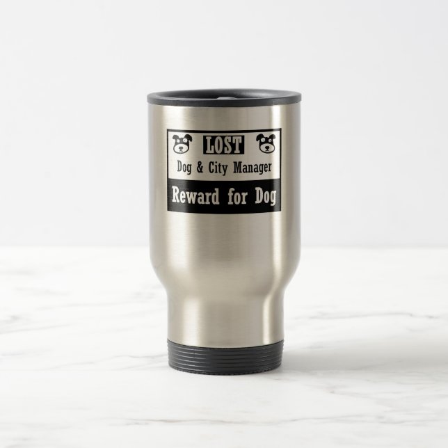 Lost Dog City Manager Travel Mug (Center)