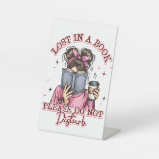 Lost In a Book.... Pedestal Sign