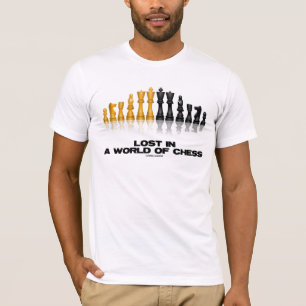 Lost In A World Of Chess (Reflective Chess Set) T-Shirt