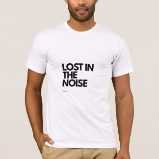 Lost In The Noise Minimalist Streetwear Aesthetic  T-Shirt