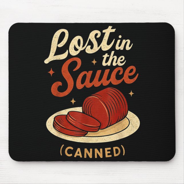 Lost In The Sauce Canned Funny Thanksgiving Food P Mouse Pad (Front)