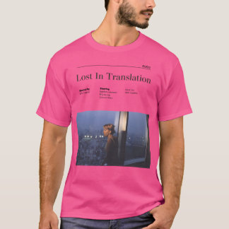 Lost In Translation Alternative Minimalist Movie P T-Shirt
