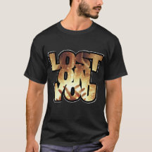 Lost On You – Black T-Shirt