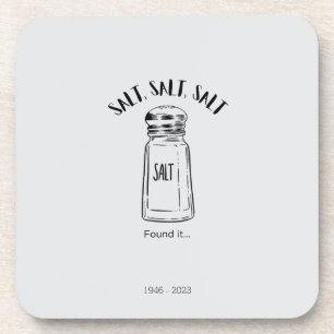 Lost shaker of salt - fond it coaster