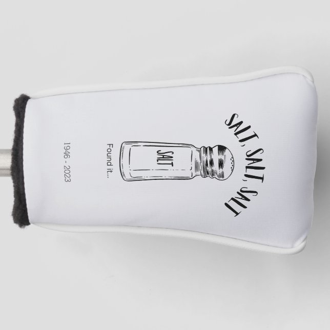 Lost shaker of salt - fond it golf head cover (Front)