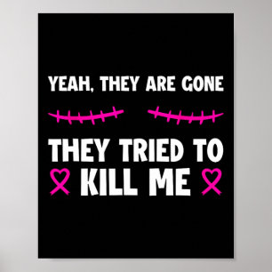 Lost Them Kept My Life Breast Cancer Survivor Tee Poster