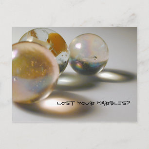 Lost Your Marbles? Postcard