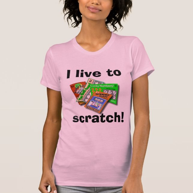 Lottery Scratch-Off light shirt (Front)