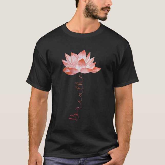 Lotus Flower Yoga Zen Meditation Namaste T-Shirt (Front)