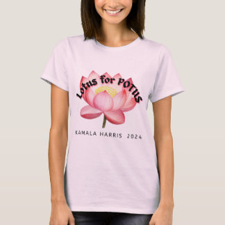Lotus For POTUS Harris Election  T-Shirt