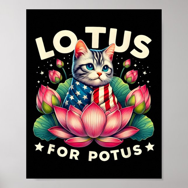 Lotus For Potus Kamala Harris Us Flag Cat Lovers  Poster (Front)
