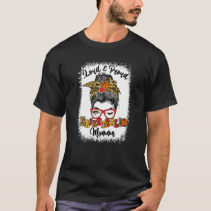 Loud And Proud Basketball Momma Messy Bun Bleached T-Shirt