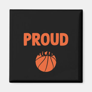 Loud And Proud Basketball Mum - Funny Quotes  Magnet