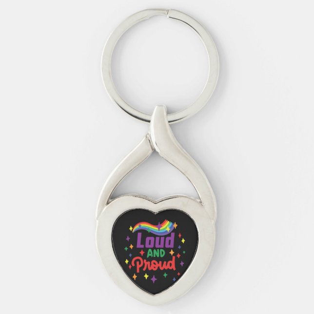 Loud And Proud LGBTQ Key Ring (Front)