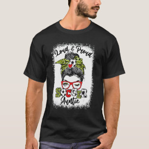 Loud And Proud Soccer Auntie Messy Bun Bleached T-Shirt