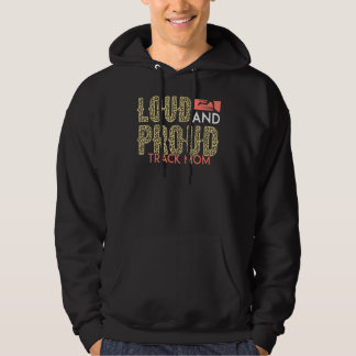 Loud And Proud Track Mum Leopard Cheerful Mummy Fi Hoodie