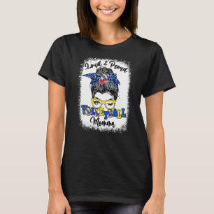 Loud And Proud Volleyball Momma Messy Bun Bleached T-Shirt