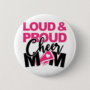 Loud & Proud Cheer Mum 6 Cm Round Badge