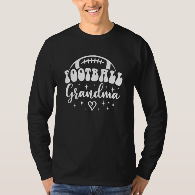 Loud & Proud Football Grandma Game Day Vibes Senio T-Shirt (Front)