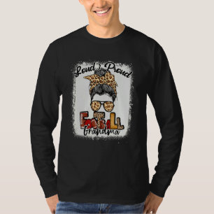 Loud & Proud Football Grandma Messy Bun Bleached T-Shirt