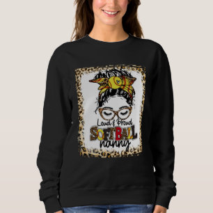 Loud & Proud Softball Nanny Messy Bun Game Day Vib Sweatshirt