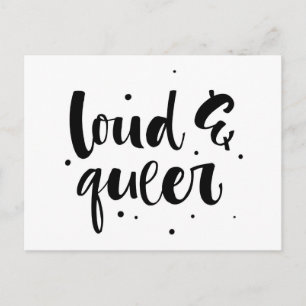 Loud & Queer Postcard