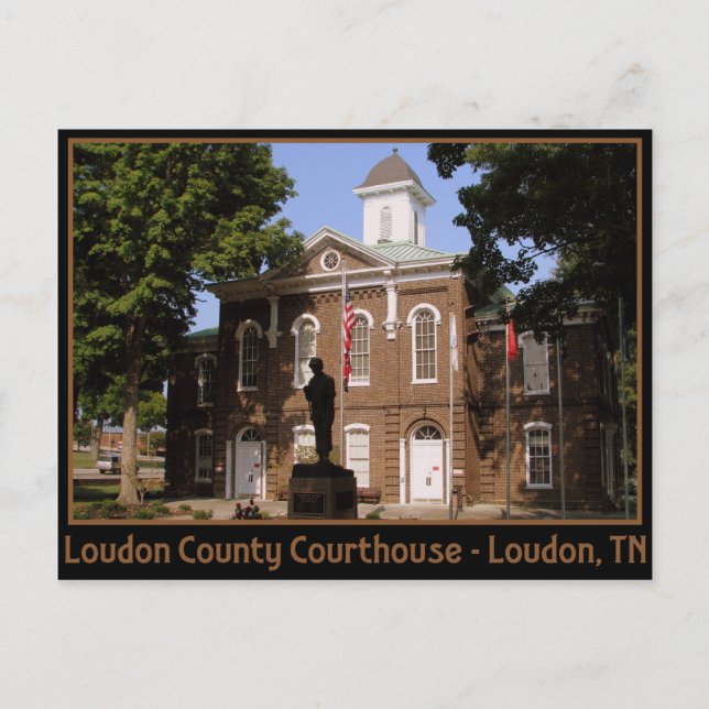 Loudon County Courthouse - Loudon, TN Postcard (Front)