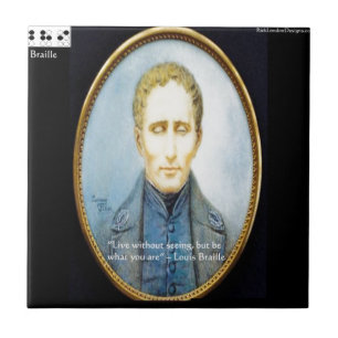 Louis Braille Famous Quote Tile
