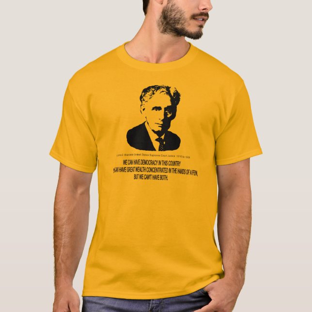 Louis D. Brandeis A T-Shirt (Front)