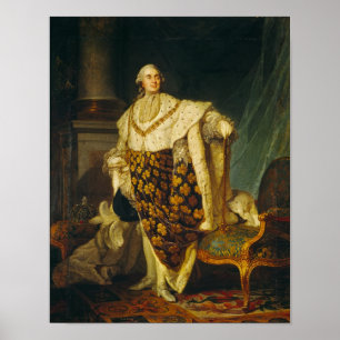 Louis XVI  King of France in Coronation Robes Poster