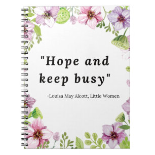 Louisa May Alcott, Little Women Quote Spiral Notebook