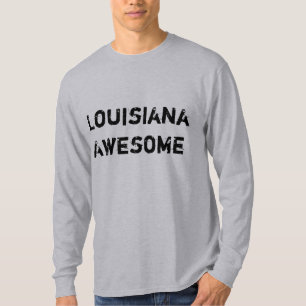 Louisiana Awesome Quote Men's T-shirt