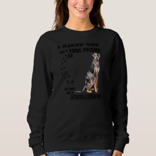 Louisiana Catahoula Leopard Quote Mum Dad Catahoul Sweatshirt