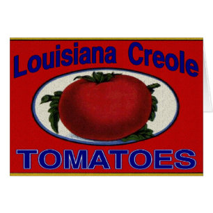 Louisiana Creole Tomatoes