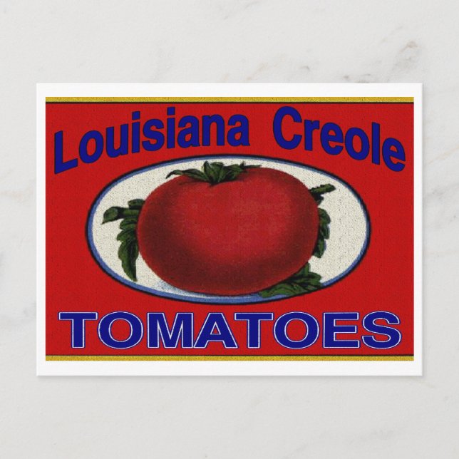 Louisiana Creole Tomatoes Postcard (Front)