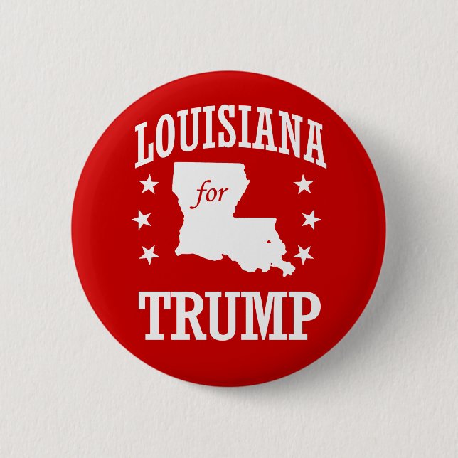 LOUISIANA FOR TRUMP 6 CM ROUND BADGE (Front)